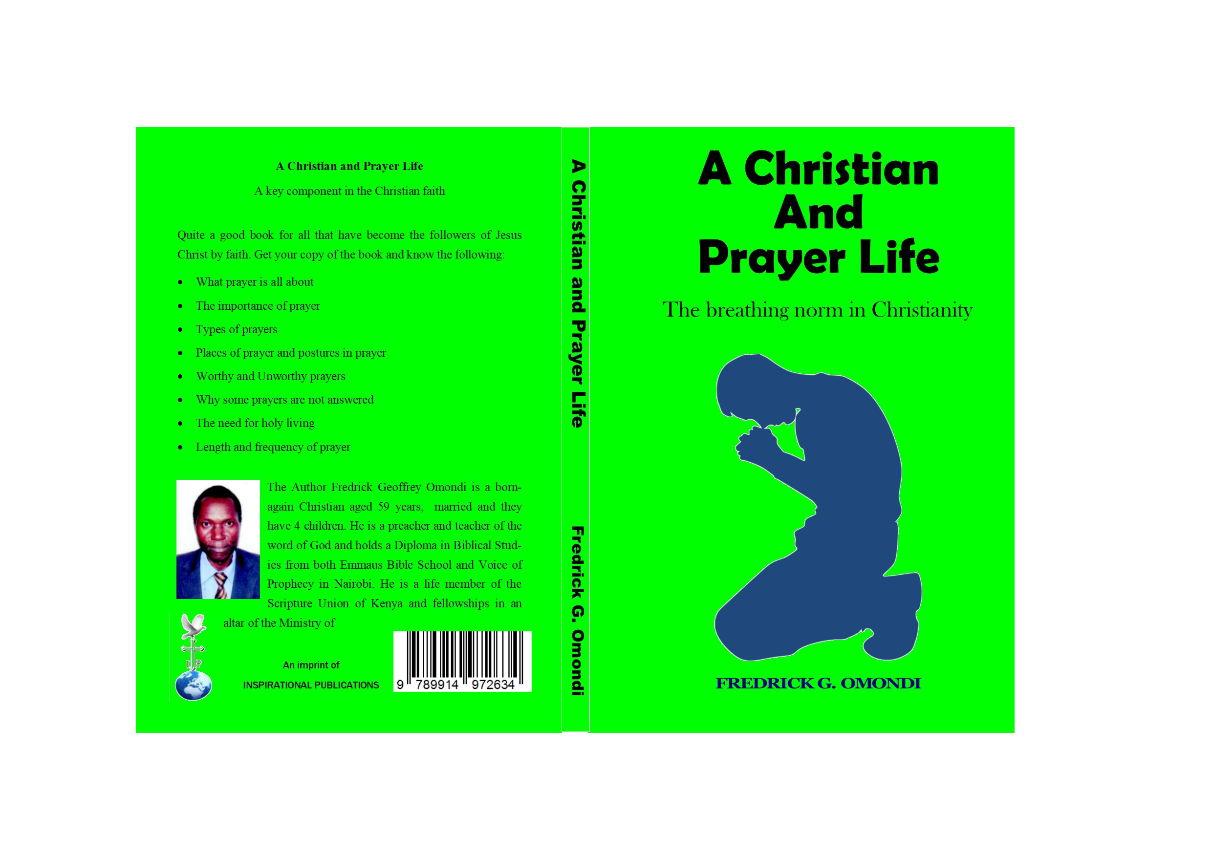 A CHRISTIAN AND PRAYER LIFE book by FREDRICK GEOFFREY OMONDI