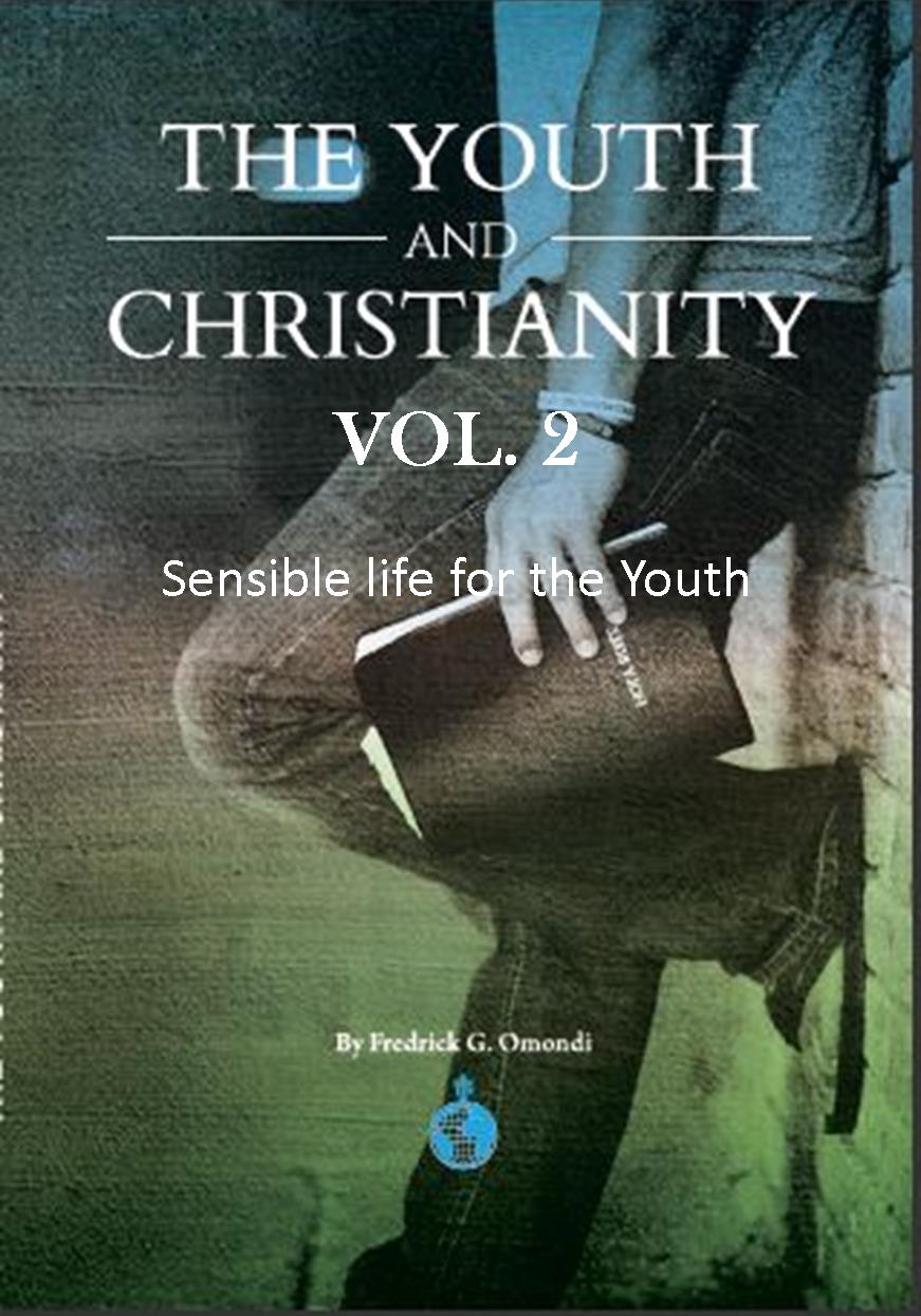 THE YOUTH AND CHRISTIANITY VOL. 2 book by FREDRICK GEOFFREY OMONDI