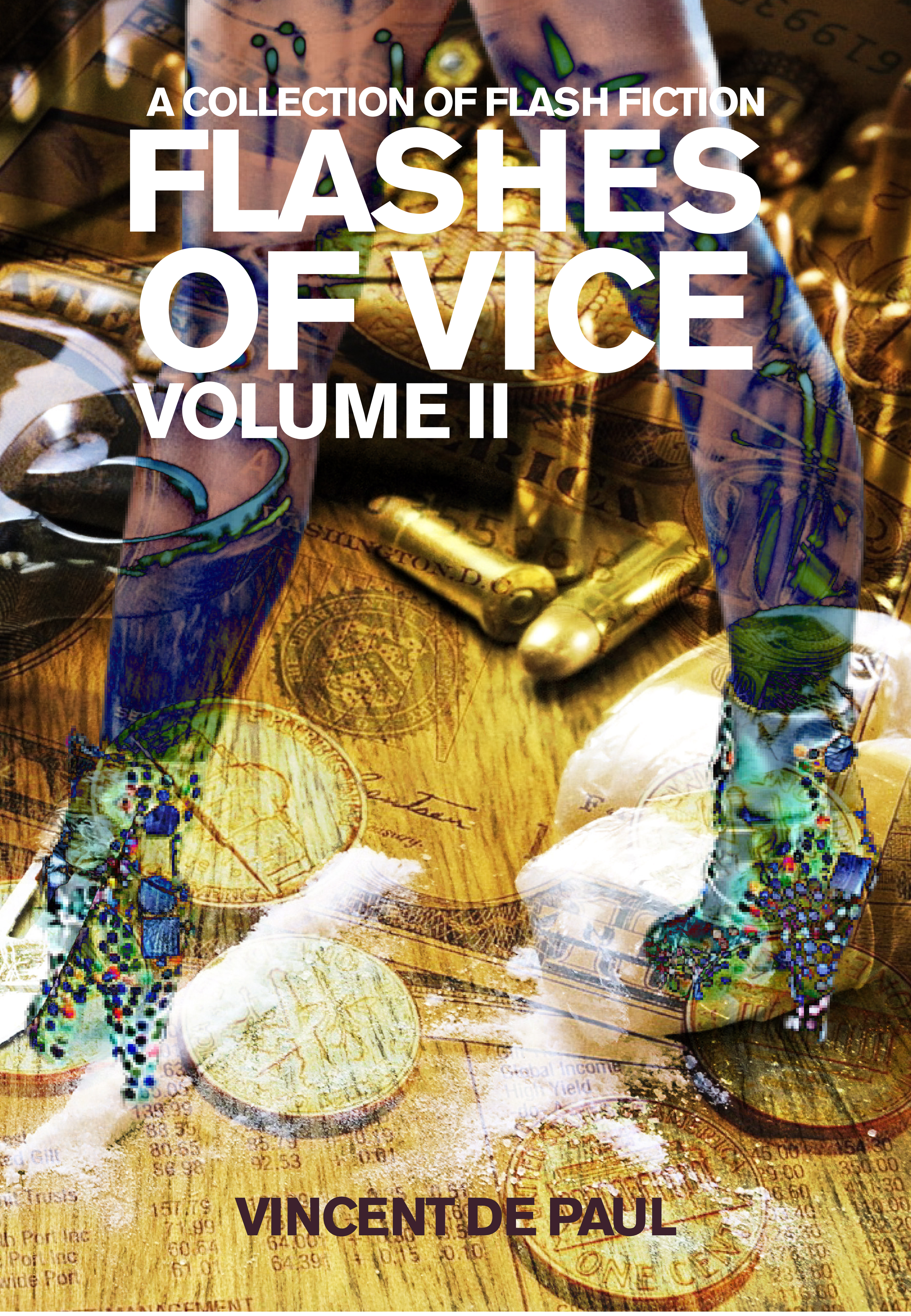 Flashes of Vice: Vol II book by Vincent de Paul